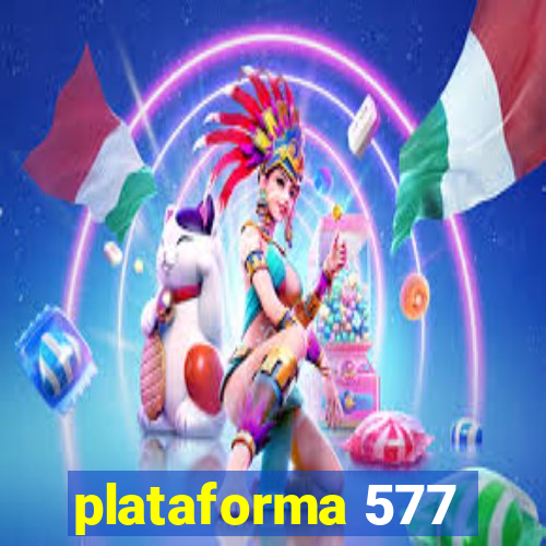 plataforma 577